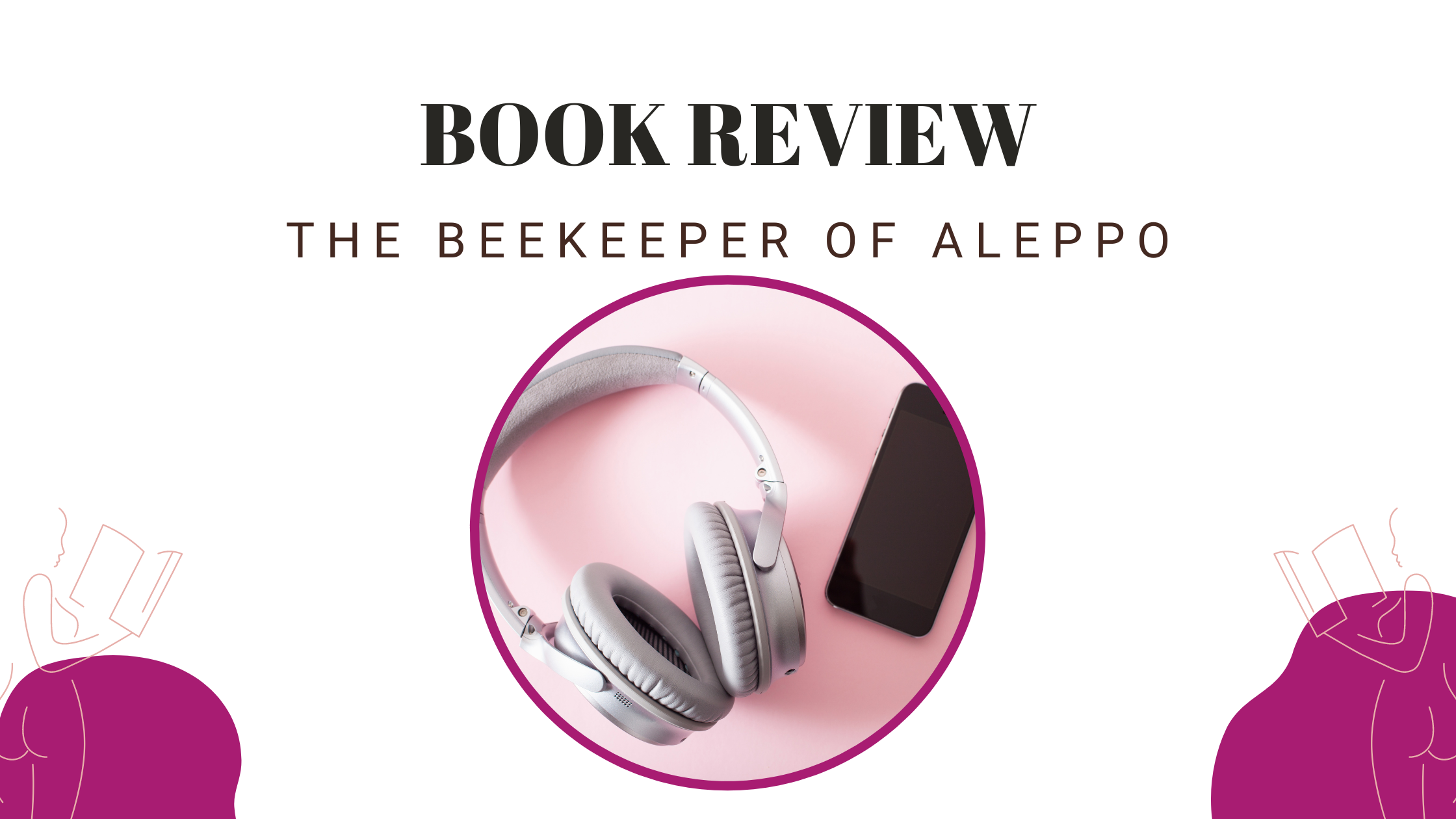 Book Review: The Beekeeper of Aleppo by Christy Lefteri